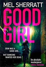 Good Girl (Mel Sherratt)