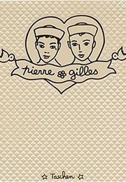 Pierre Et Gilles (Pierre Et Gilles)