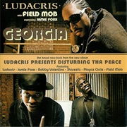 Georgia - Ludacris & Disturbing Tha Peace