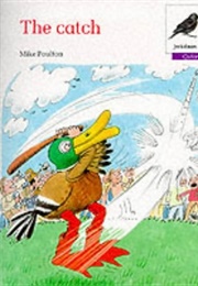 The Catch (Mike Poulton)