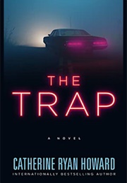 The Trap (Catherine Ryan Howard)
