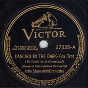 Dancing in the Dark - Artie Shaw