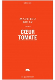 Coeur Tomate (Mathieu Boily)