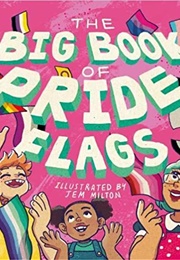 The Big Book of Pride Flags (Jessica Kingsley)