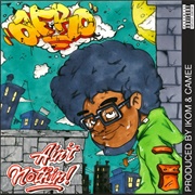 A-F-R-O & Ikom - Aint Nothin!