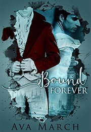 Bound Forever (Ava March)
