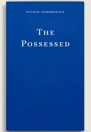 The Possessed (Witold Gombrowicz)