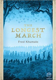 The Longest March (Fred Khumalo)