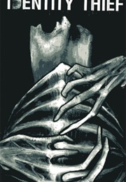 Identity Thief (Bryant Dillon)