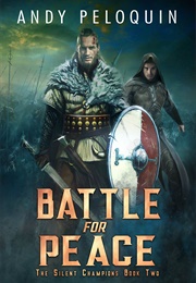 Battle for Peace (Andy Peloquin)