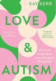 Love & Autism (Kay Kerr)
