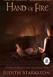 Hand of Fire (Judith Starkston)