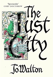 The Just City (Jo Walton)