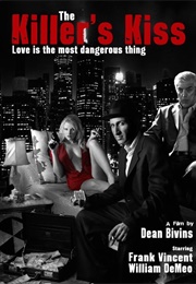 The Killer's Kiss (2018)