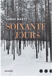 Soixante Jours (Sarah Marty)