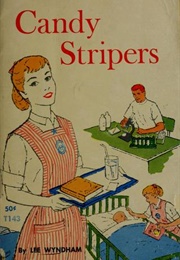 Candy Stripers (Lee Wyndham)