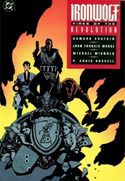 Ironwolf: Fires of Revolution (Howard Chaykin; Mike Mignola)