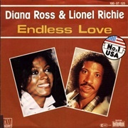 Endless Love (Diana Ross &amp; Lionel Richie)