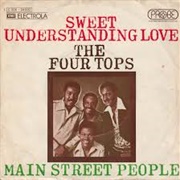 Sweet Understanding Love - The Four Tops