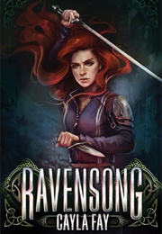 Ravensong (Cayla Fay)