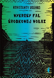 Wykresy Fal Środkowej Wołgi (Konstanty Usenko)