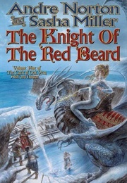 The Knight of the Red Beard (Andre Norton & Sasha Miller)