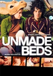 Unmade Beds (2009)