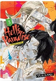 Hell's Paradise: Jigokuraku, Vol. 3 (Yuji Kaku)