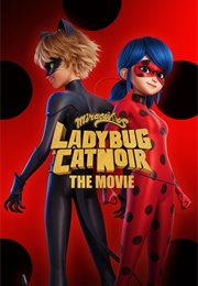 Miraculous: Ladybug &amp; Cat Noir, the Movie (2023)