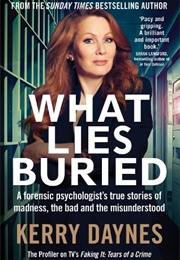 What Lies Buried (Kerry Daynes)