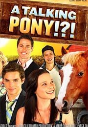 A Talking Pony!?! (2013)