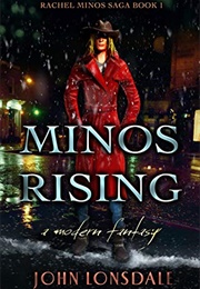 Minos Rising (John Lonsdale)