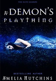 A Demon's Plaything (Amelia Hutchins)