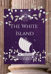 The White Island (Jannell Rhiannon)