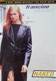 Fearless 16: Naked (Francine Pascal)