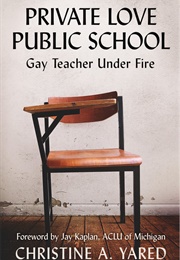 Private Love Public School (Christine A. Yared)