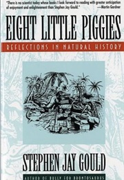 Eight Little Piggies (Stephen Jay Gould)