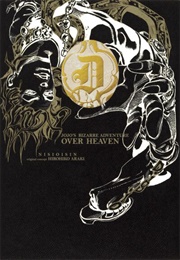 Jojo's Bizarre Adventure: Over Heaven (Nisio Isin)