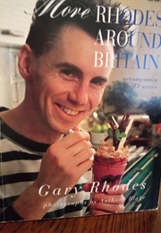 More Rhodes Around Britain (Gary Rhodes)