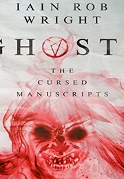 Ghosts (Iain Rob Wright)