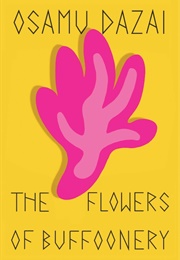 The Flowers of Buffoonery (Osamu Dazai)