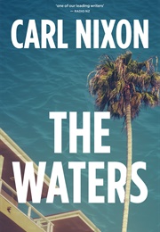 The Waters (Carl Nixon)