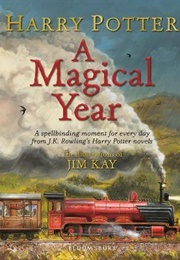 Harry Potter - A Magical Year (J. K. Rowling)