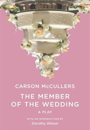 The Member of the Wedding (Carson McCullers)