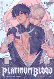 Platinum Blood (Mor Ichigaya)