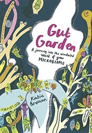 Gut Garden (Katie Brosnan)