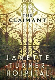 The Claimant (Janette Turner Hospital)
