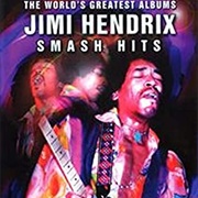 The World's Greatest Albums: Jimi Hendrix - Smash Hits