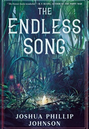 The Endless Song (Joshua Phillip Johnson)