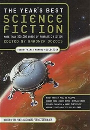 The Year's Best Science Fiction: 21st Annual Collection (Gardner Dozois)